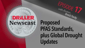 新利18体育全站登录Driller新闻广播第17集:提议的PFAS标准，加上全球干旱更新